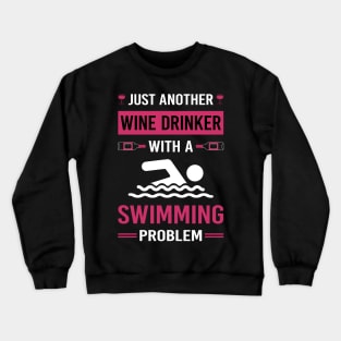 Wine Drinker Swimming Swim Swimmer Crewneck Sweatshirt